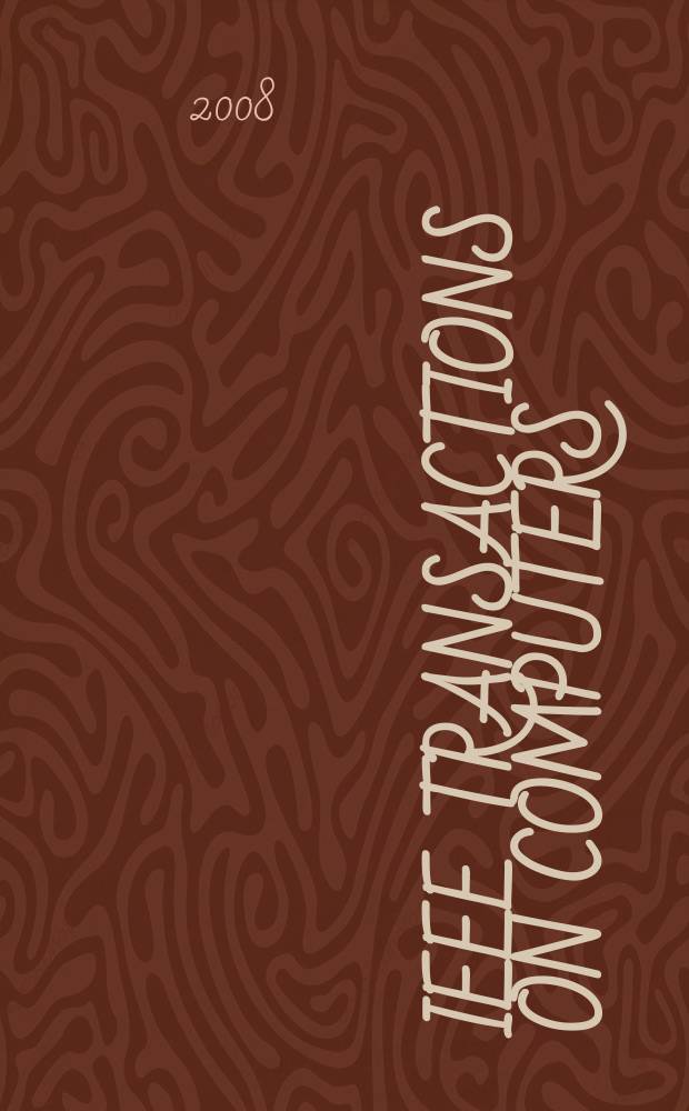 IEEE Transactions on computers : Formerly IEEE Transactions on electronic computers. Vol. 57, № 12