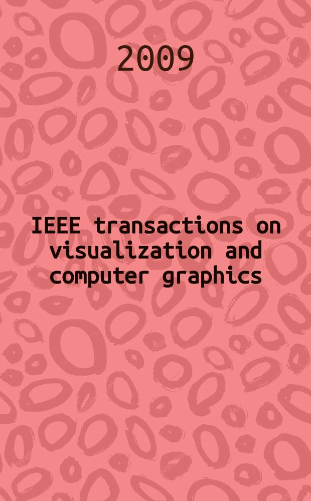 IEEE transactions on visualization and computer graphics : A publ. of the IEEE Computer soc. Vol. 15, № 1