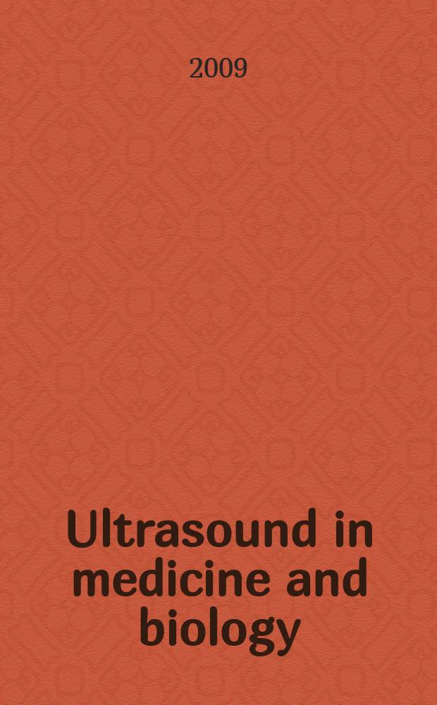 Ultrasound in medicine and biology : Offic. journal of the World federation for ultrasound in medicine and biology. Vol. 35, № 1