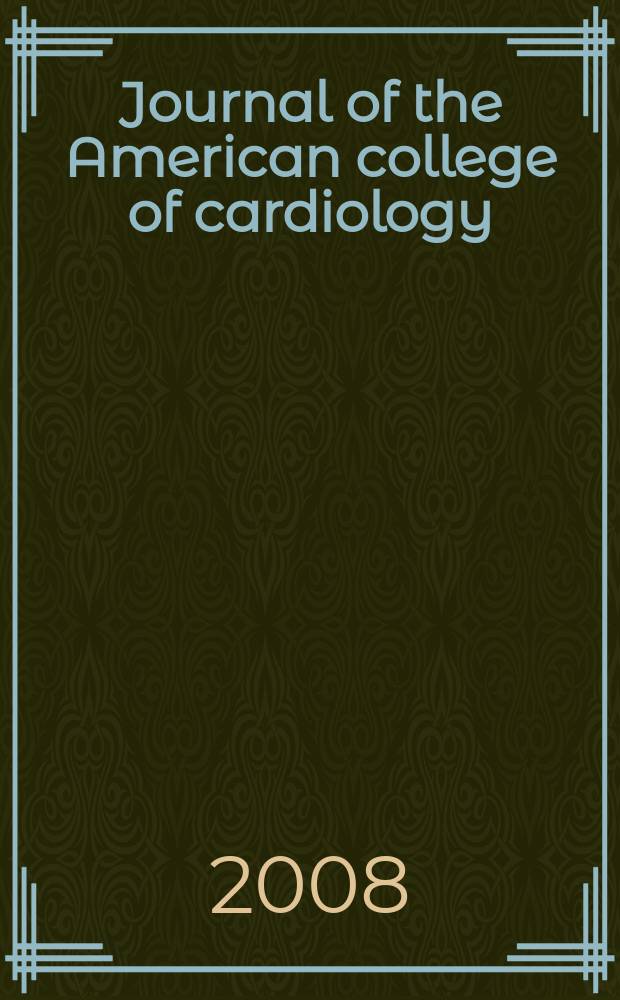 Journal of the American college of cardiology : JACC. Vol. 52, № 4