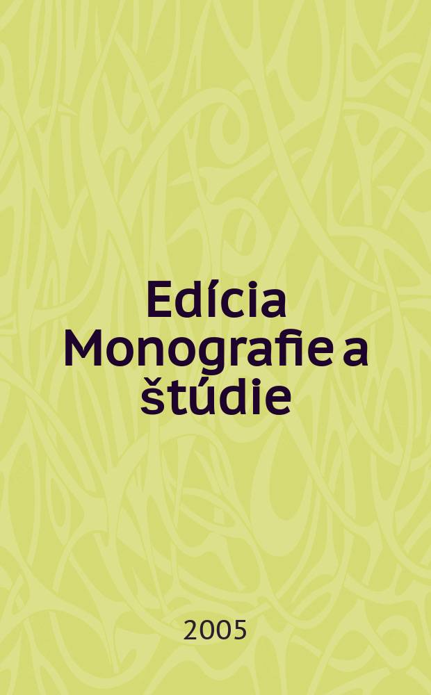 Edícia Monografie a štúdie = Монография института Политических наук Словацкой академии наук