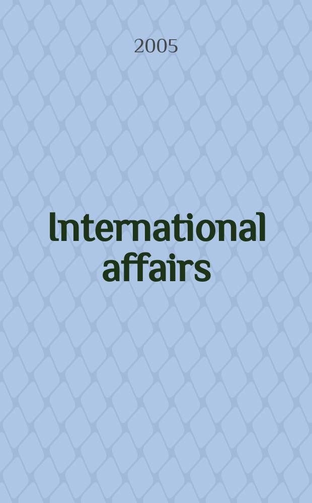 International affairs : Publ. quarterly by the r. Inst. of International affairs. Vol.81, № 4