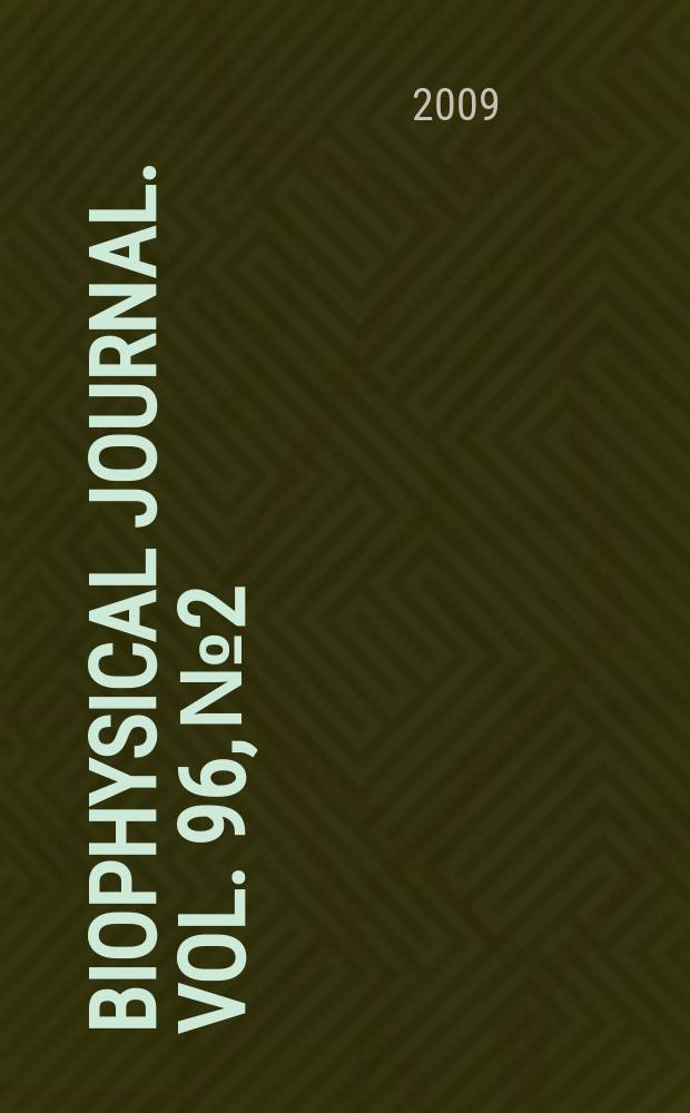 Biophysical journal. Vol. 96, № 2