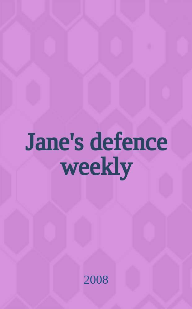 Jane's defence weekly : An intern. Thomson publ. Vol. 45, № 36