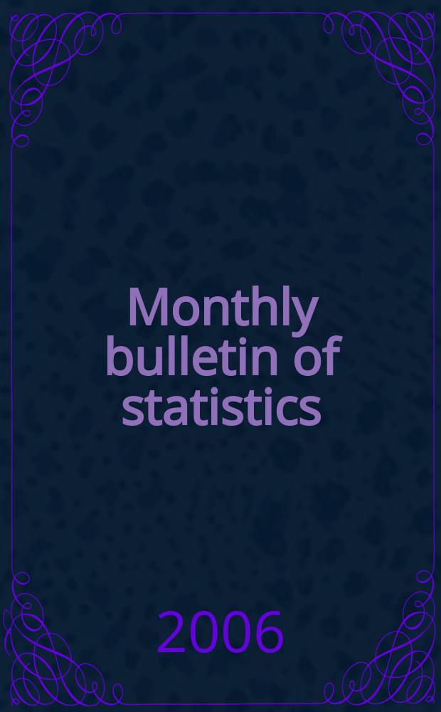 Monthly bulletin of statistics : Statistical office of the United Nations. Vol. 60, № 12