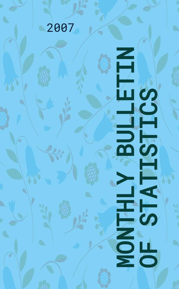 Monthly bulletin of statistics : Statistical office of the United Nations. Vol. 61, № 9