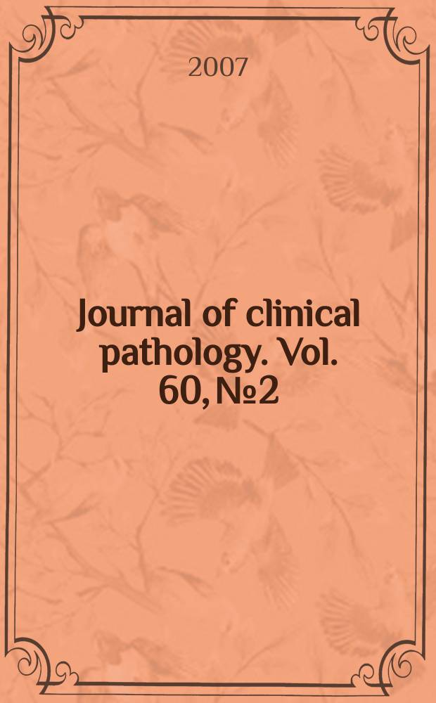 Journal of clinical pathology. Vol. 60, № 2