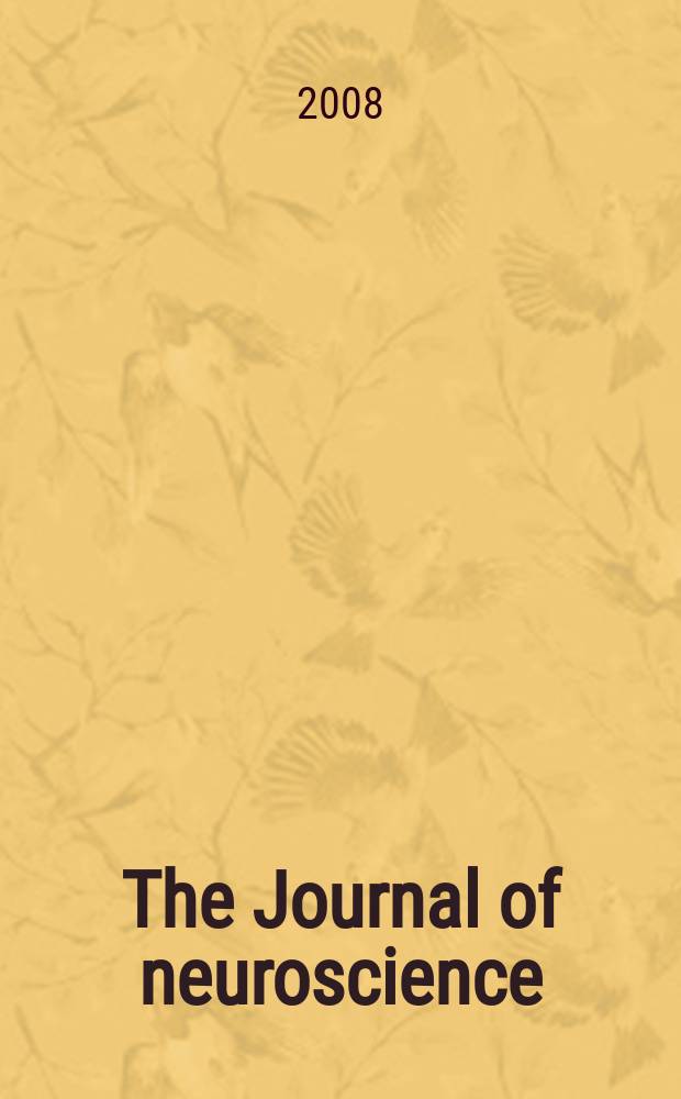 The Journal of neuroscience : The official journal of the Society for neuroscience. Vol. 28, № 7