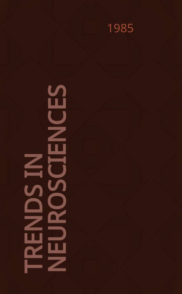 Trends in neurosciences : TINS. Vol. 8, № 9