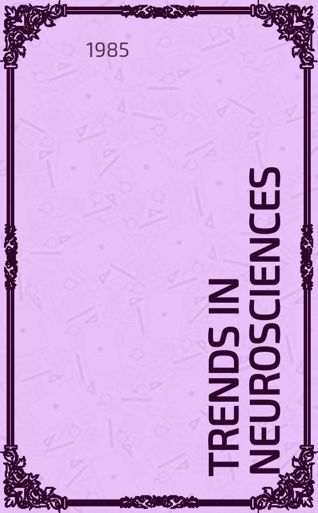 Trends in neurosciences : TINS. Vol. 8, № 11