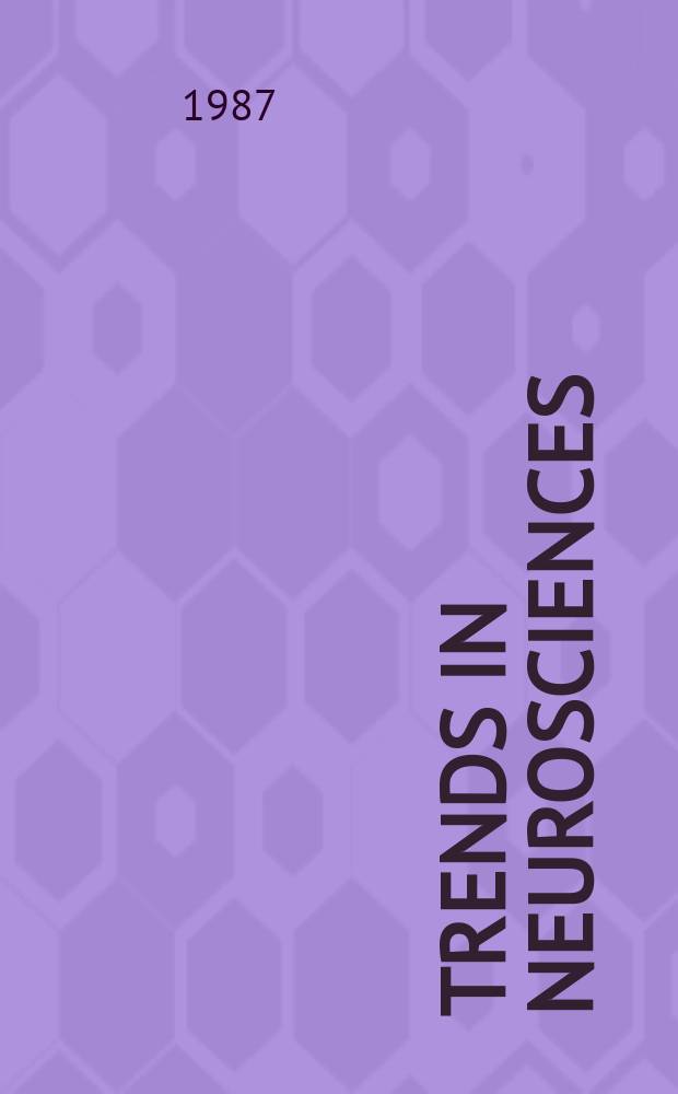 Trends in neurosciences : TINS. Vol. 10, № 8