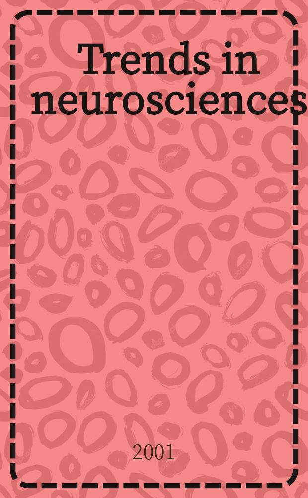 Trends in neurosciences : TINS. Vol. 24, № 1