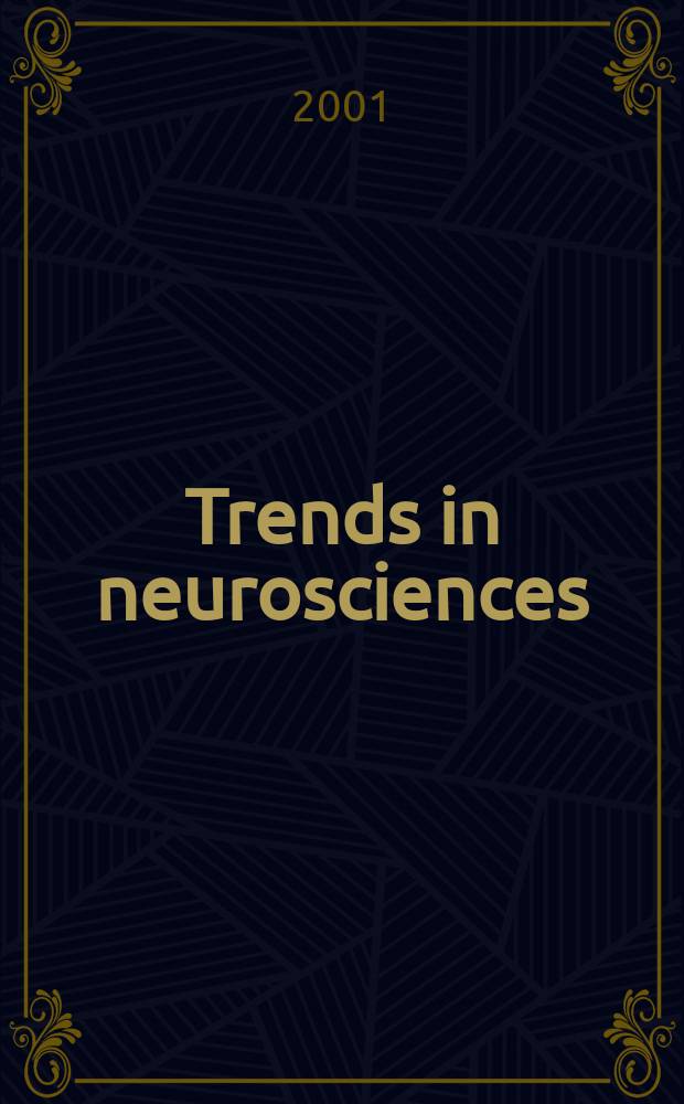 Trends in neurosciences : TINS. Vol. 24, № 10