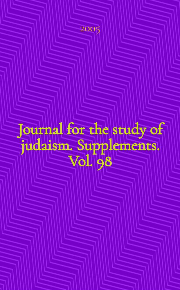 Journal for the study of judaism. Supplements. Vol. 98 : The book of Tobit = Книга Товит: Текст, традиция, теология