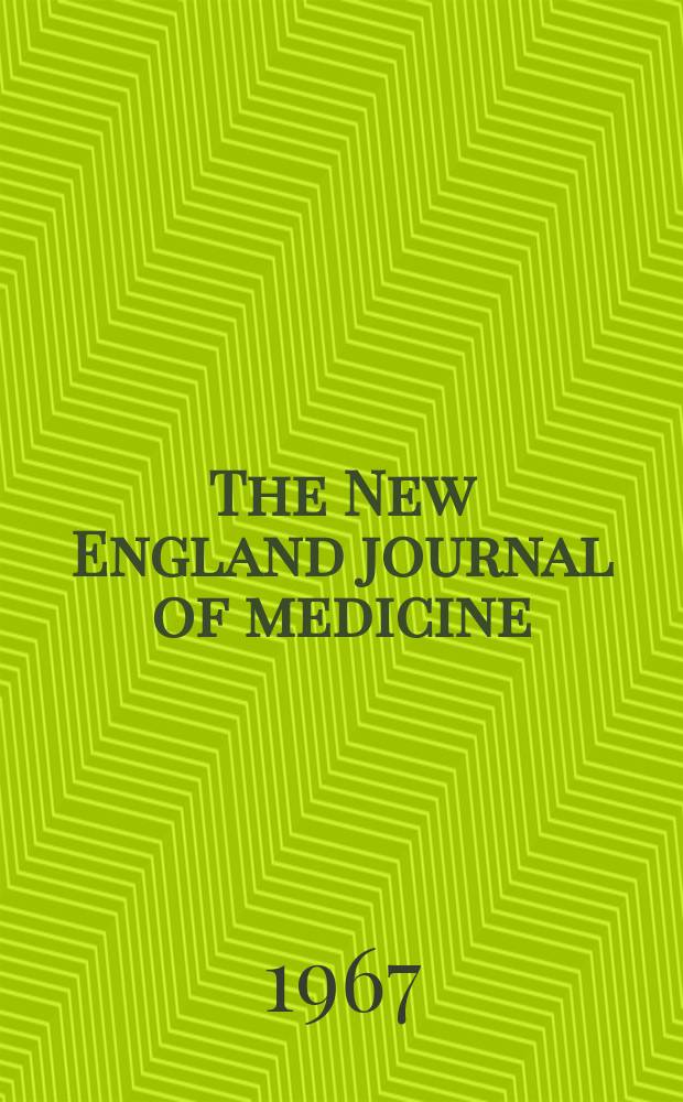 The New England journal of medicine : Formerly the Boston medical a. surgical journal. Vol. 276, № 2