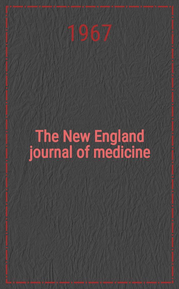 The New England journal of medicine : Formerly the Boston medical a. surgical journal. Vol. 277, № 8