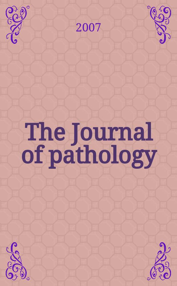 The Journal of pathology : An official journal of the Pathological society of Great Britain and Ireland. Vol. 211, № 4