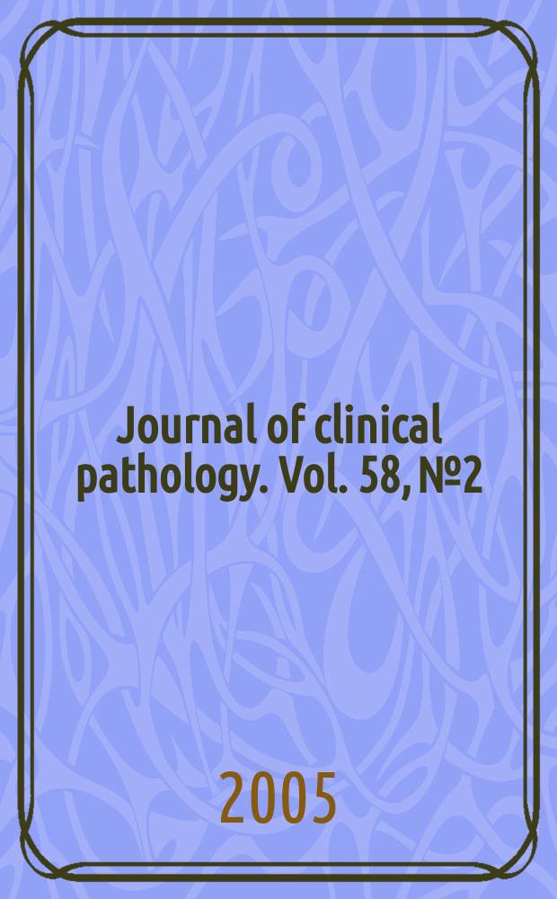 Journal of clinical pathology. Vol. 58, № 2