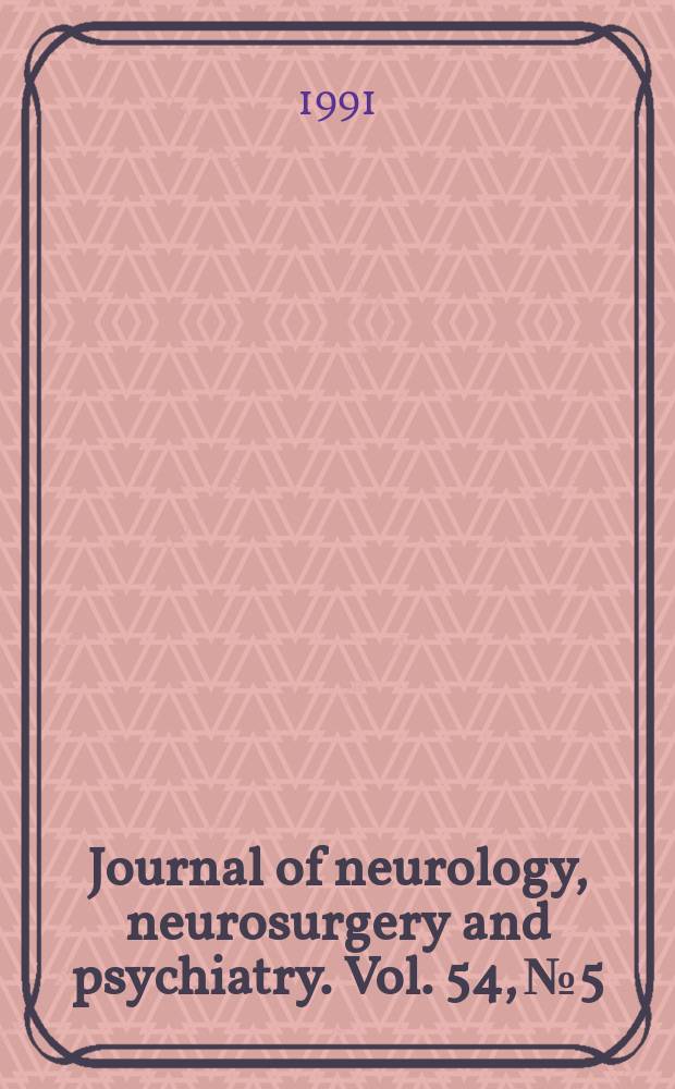 Journal of neurology, neurosurgery and psychiatry. Vol. 54, № 5
