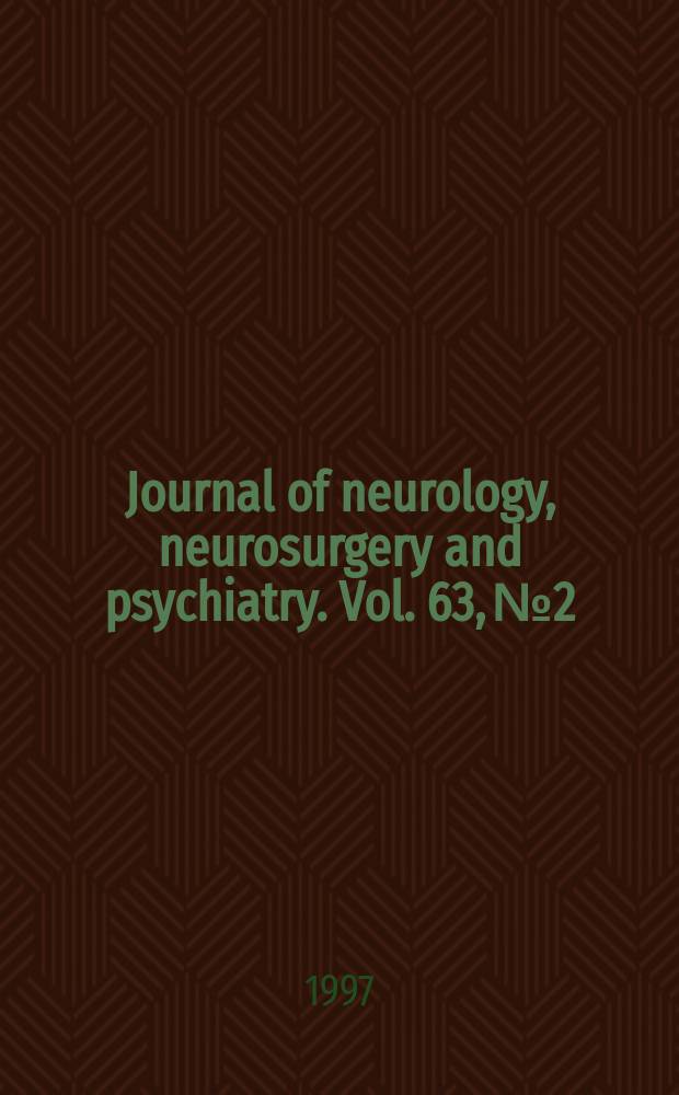 Journal of neurology, neurosurgery and psychiatry. Vol. 63, № 2
