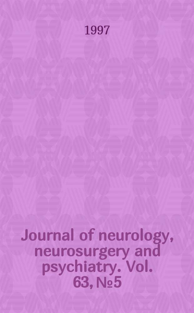 Journal of neurology, neurosurgery and psychiatry. Vol. 63, № 5