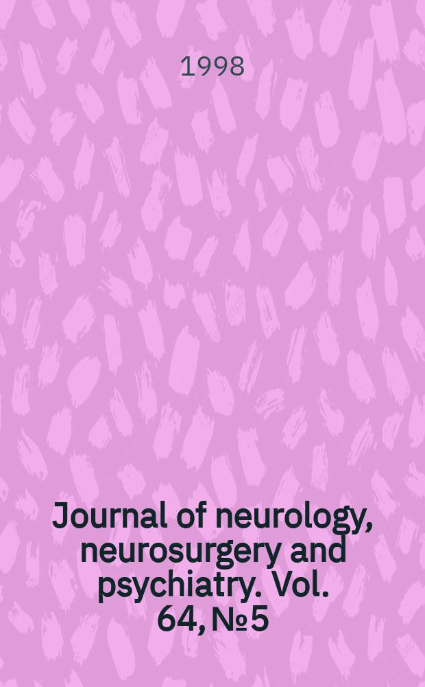 Journal of neurology, neurosurgery and psychiatry. Vol. 64, № 5