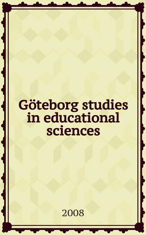 Göteborg studies in educational sciences : Flexibel utbildning i praktiken = Гибкое образование на практике