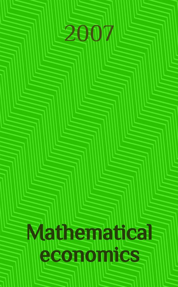 Mathematical economics : continuation of the Ekonomia matematyczna. 4 (11)