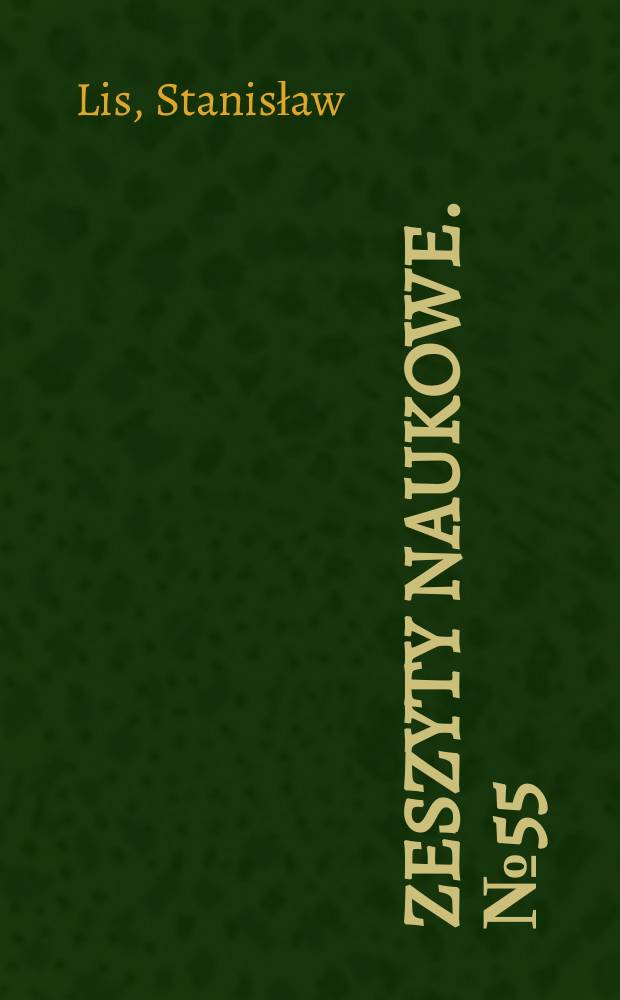 Zeszyty naukowe. №55 : Problem wyrównywania poziomu rozwoju gospodarczego krajów socjalistycznych