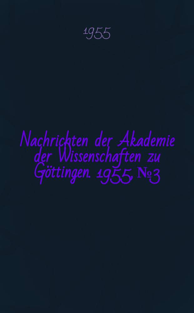 Nachrichten der Akademie der Wissenschaften zu Göttingen. 1955, №3 : Methodisches zur Berechnung von Fraunhoferlinien im Sonnenspektrum