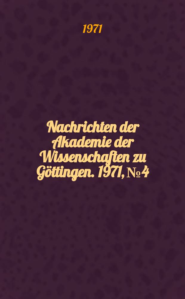 Nachrichten der Akademie der Wissenschaften zu Göttingen. 1971, №4 : Über Moduln Abelscher Funktionen