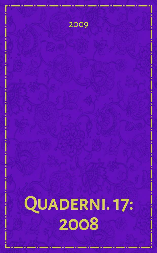 Quaderni. 17 : 2008