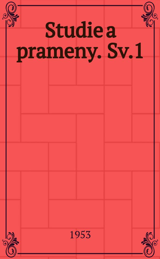 Studie a prameny. Sv.1 : Z&aacute;klady kvalitativn&iacute; semimikroanalysy
