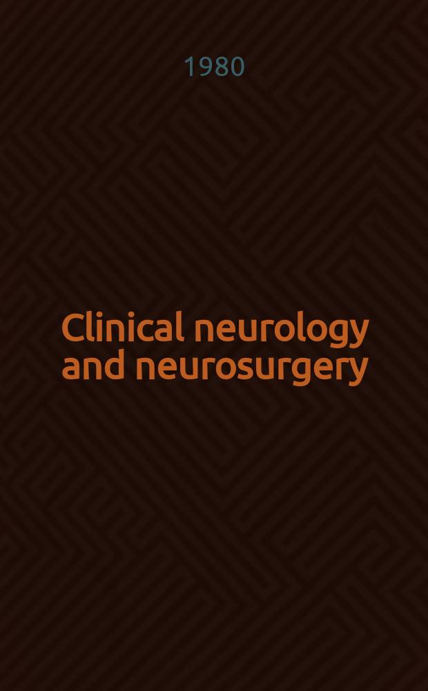 Clinical neurology and neurosurgery : J. of Netherlands soc. of neurology a. the Netherlands soc. of neurosurgeons