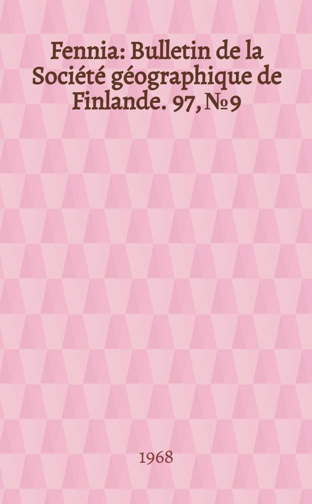 Fennia : Bulletin de la Société géographique de Finlande. 97, №9 : Communal reform and spheres of influence at the town level in Finnish-speaking southern Ostrobothnia