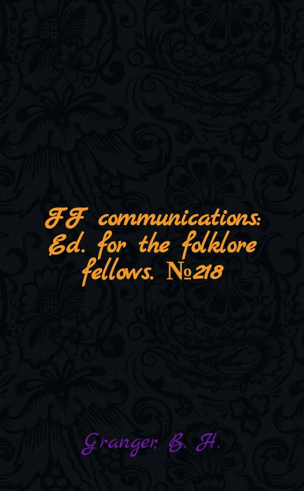 FF communications : Ed. for the folklore fellows. №218 : A motif index for lost mines