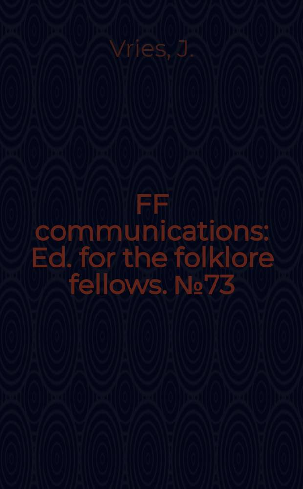 FF communications : Ed. for the folklore fellows. №73 : Die M&auml;rchen vom klugen R&auml;tsell&ouml;sern