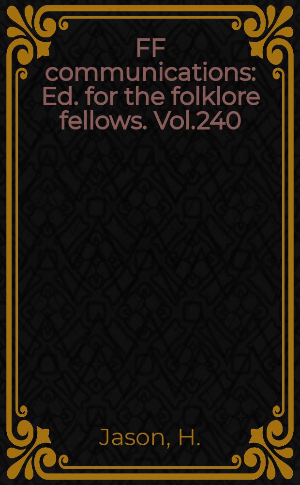 FF communications : Ed. for the folklore fellows. Vol.240 : Whom does God favor: the wicked or the righteous?