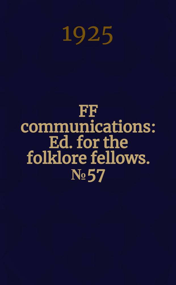 FF communications : Ed. for the folklore fellows. №57/58 : Lokis Anteil an Baldrs Tode - Zur Gigantomachie der Voluspa