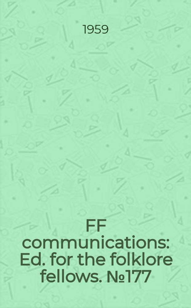 FF communications : Ed. for the folklore fellows. №177 : Games and sports in Shakespeare