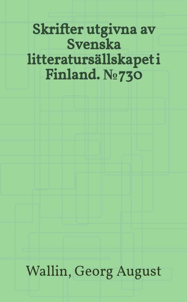 Skrifter utgivna av Svenska litteraturs&auml;llskapet i Finland. № 730:3 : Skrifter = Труды: Каир и путешествие на Север Египта, 1844-1845