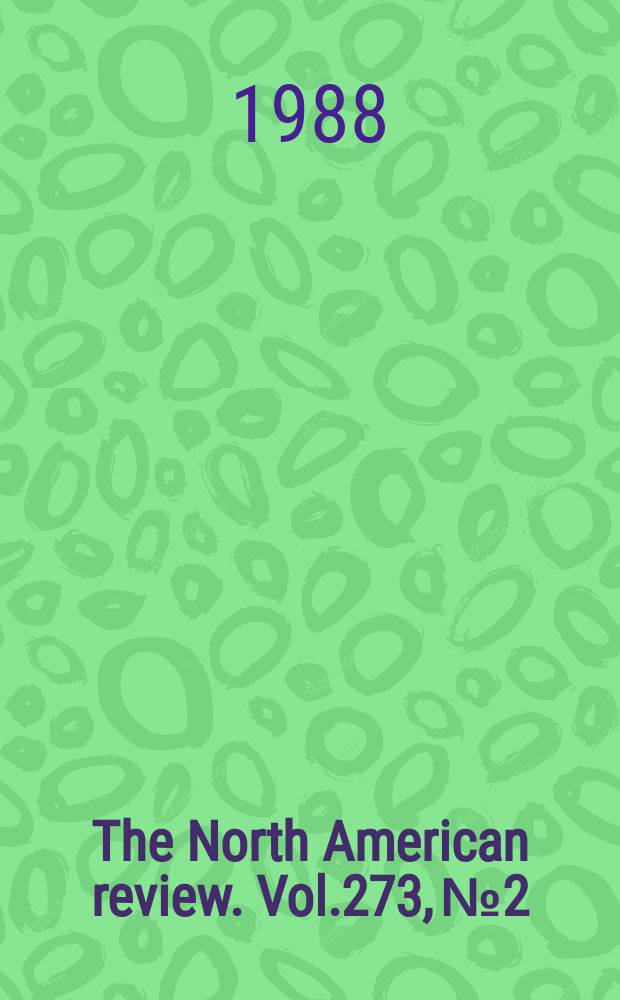 The North American review. Vol.273, №2