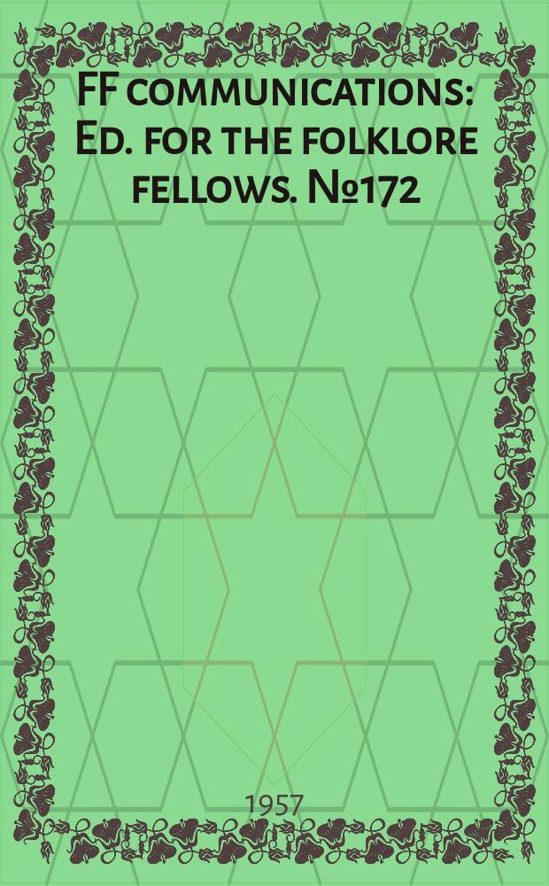 FF communications : Ed. for the folklore fellows. №172 : Parömiologische Betrachtungen