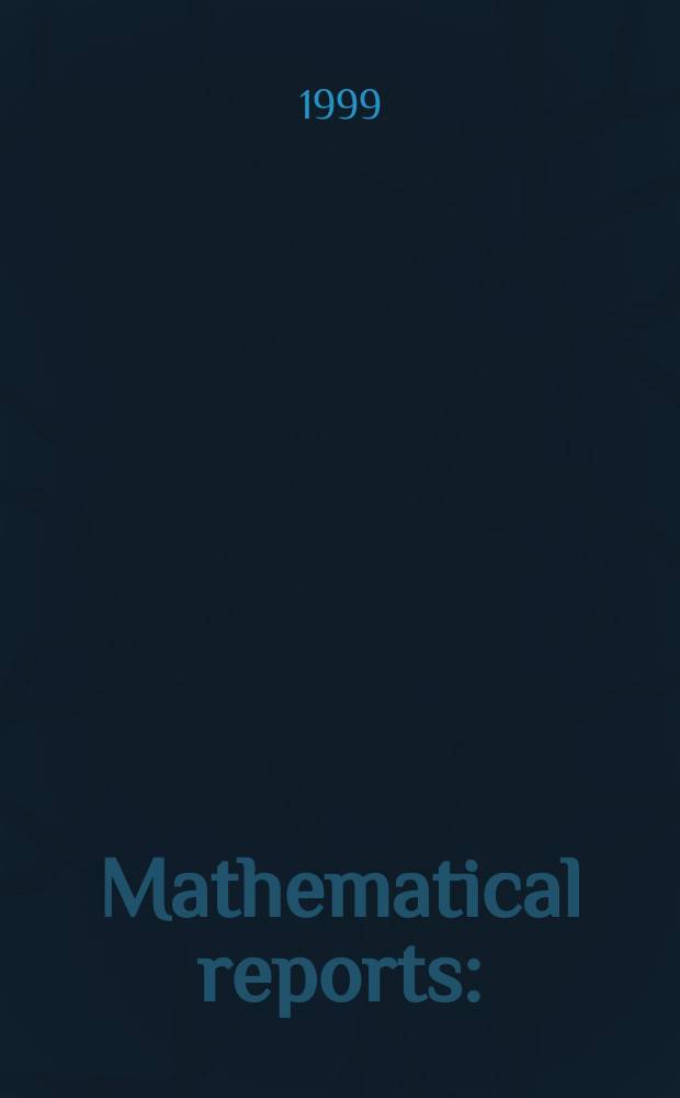 Mathematical reports : (Form. Studii şi cercetăn matematice). Vol.1(51), №3
