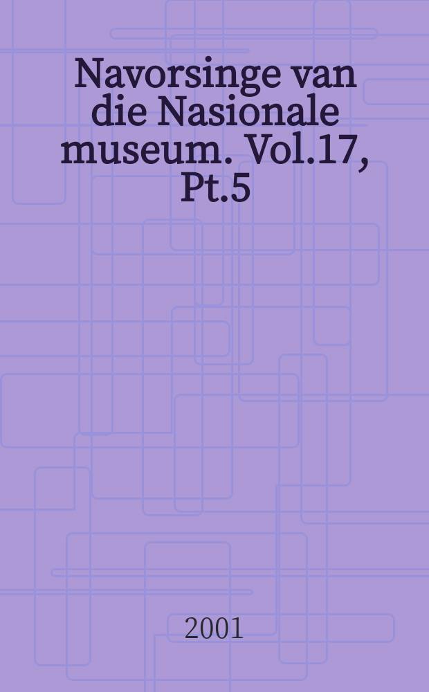 Navorsinge van die Nasionale museum. Vol.17, Pt.5 : Lohmanniidae species ...