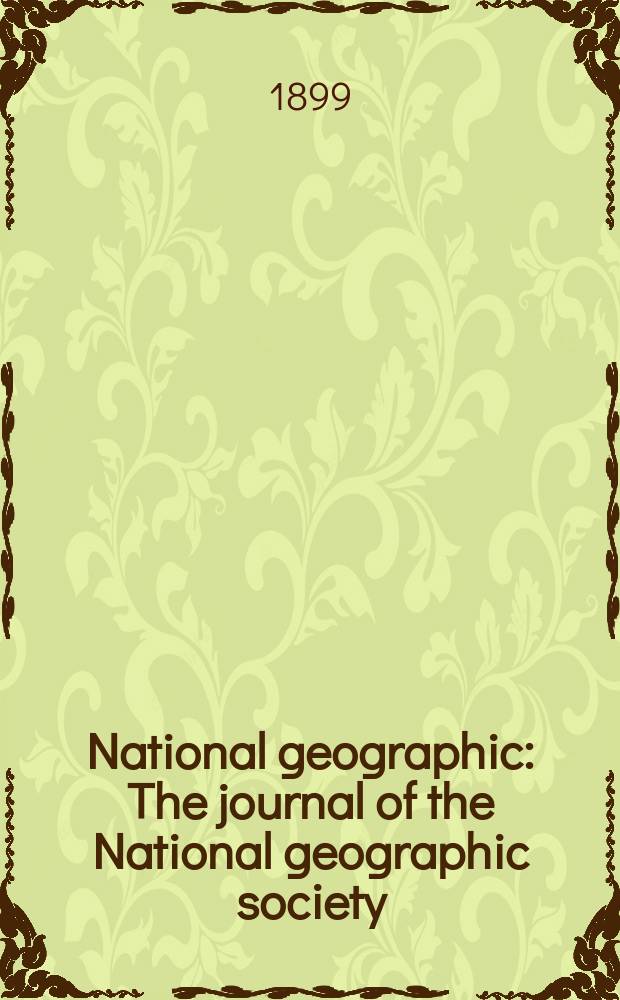 National geographic : The journal of the National geographic society