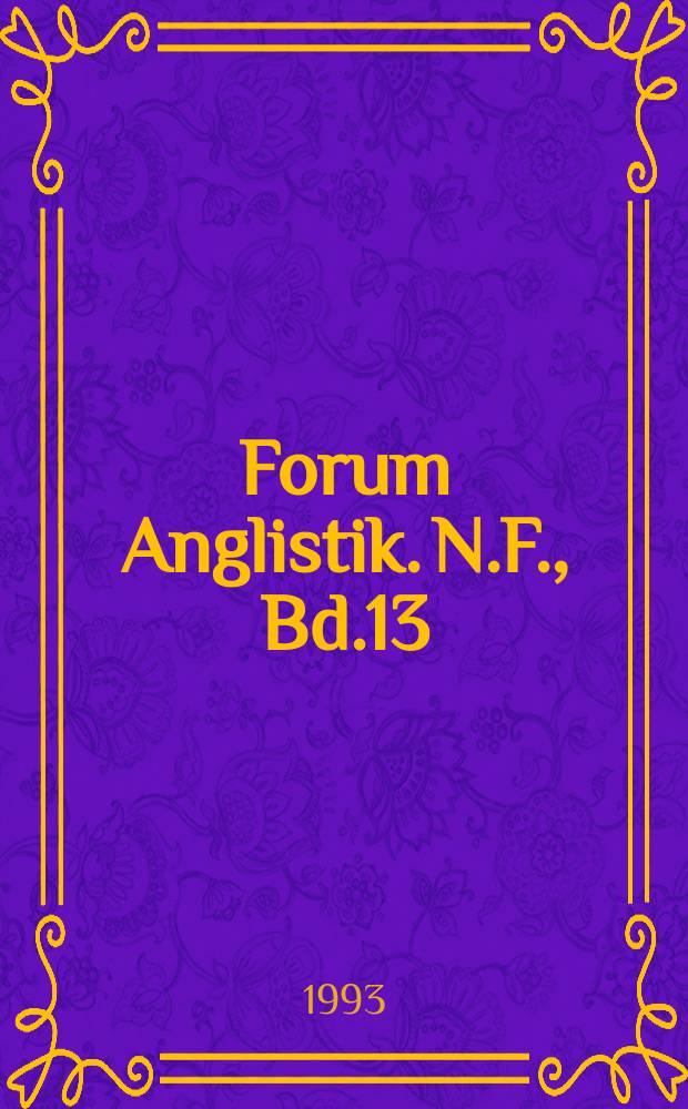 Forum Anglistik. N.F., Bd.13 : Der englische historische Roman im 20. Jahrhundert