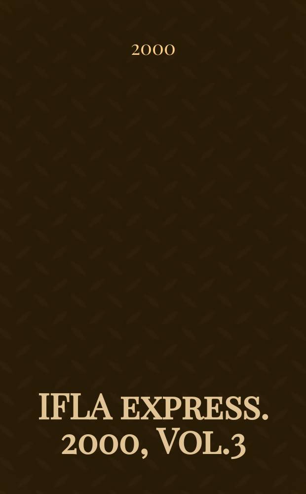 IFLA express. 2000, Vol.3