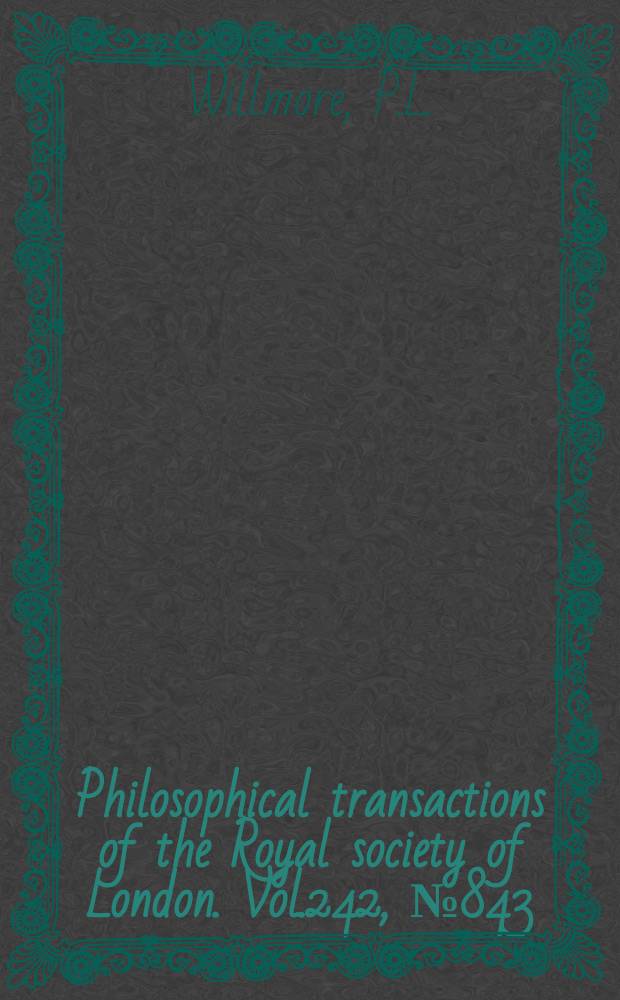 Philosophical transactions of the Royal society of London. Vol.242, №843 : Seismic experiments on the North German explosions, 1946 to 1947