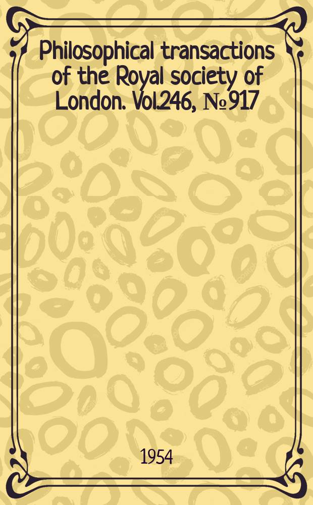 Philosophical transactions of the Royal society of London. Vol.246, №917 : Electronic wave function